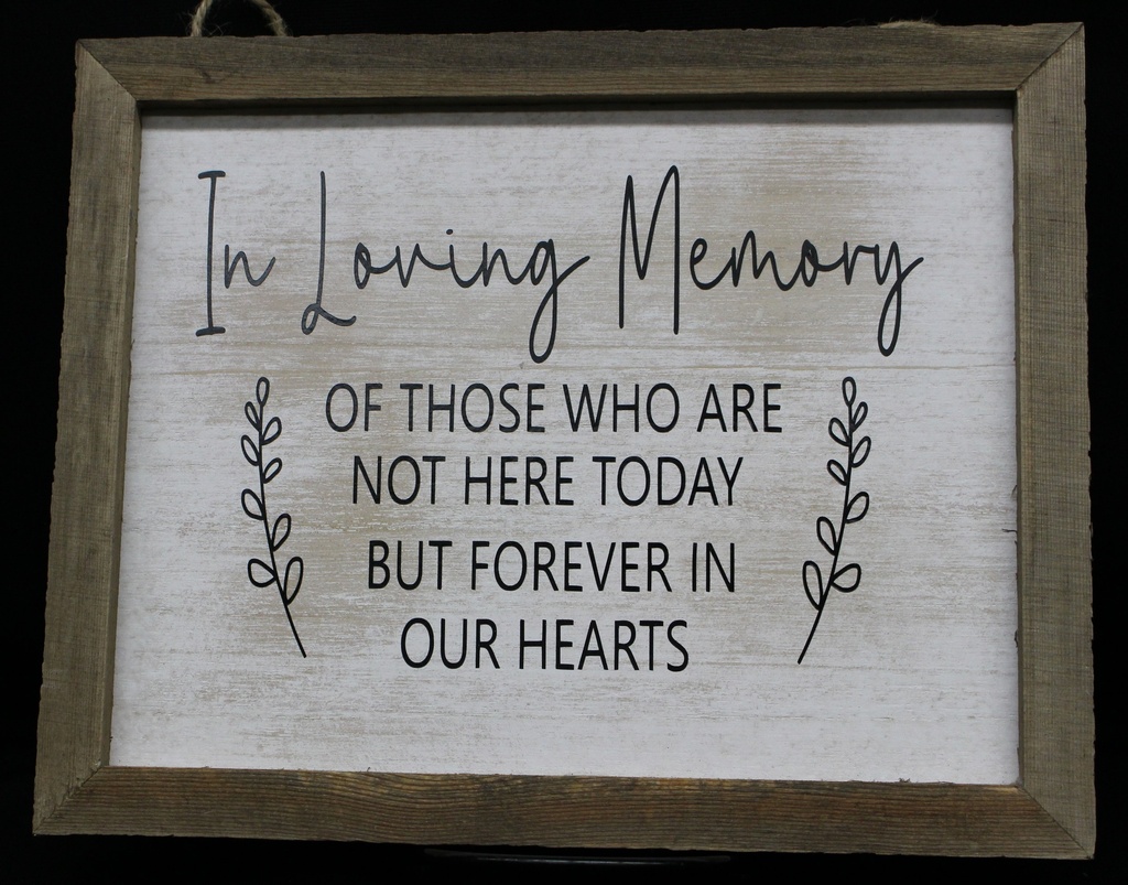 Sign: In Loving Memory #12