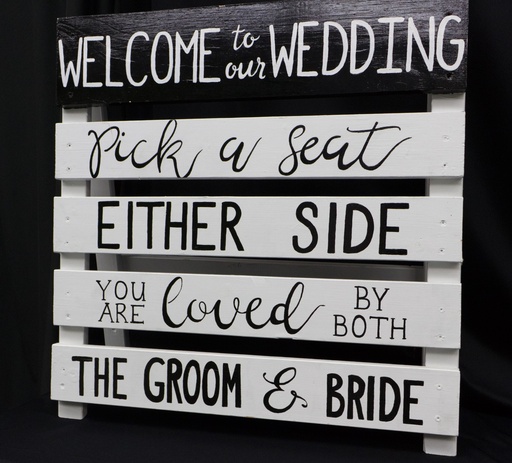 Sign Welcome to wedding (board) Size 24x24" #73